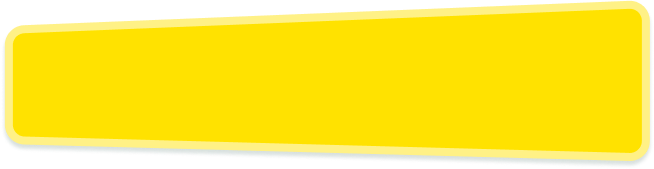 Yellow trapezoidal shape with rounded corners on a light background.