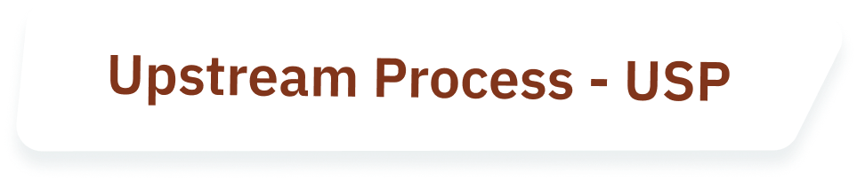 Upstream Process - USP